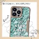 【Compos-Case】KEEP CALM AND OF FISHING　クリスタル