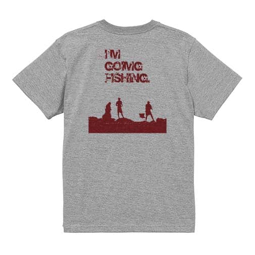 【Tシャツ】I&#39;m going fishing 5.6oz Cotton:100%