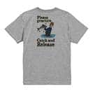 【Tシャツ】キャッチアンドリリースを教えて? 5.6oz Cotton:100%