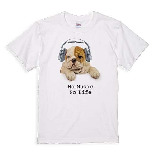 【Tシャツ】ブルドックだってNo Music No Life 5.6oz Cotton:100%