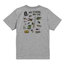 【Tシャツ】【釣りざんまい】釣りに行く準備_ハイデザイン  5.6oz Cotton:100%