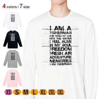 【長袖Tシャツ】I am a fisherman. 5.6oz Cotton:100%