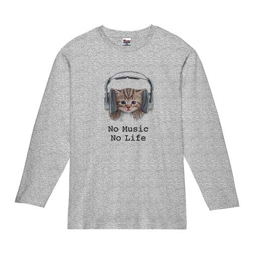 【長袖Tシャツ】猫だってNo Music No Life 5.6oz Cotton:100%
