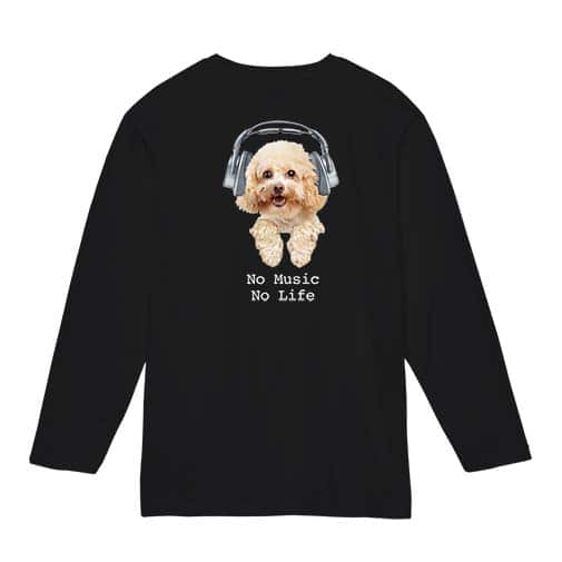 【長袖Tシャツ】トイプードルだってNo Music No Life 5.6oz Cotton:100%