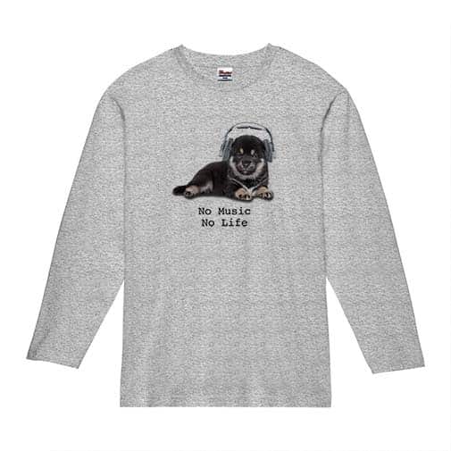 【長袖Tシャツ】黒柴（子犬）だってNo Music No Life 5.6oz Cotton:100%